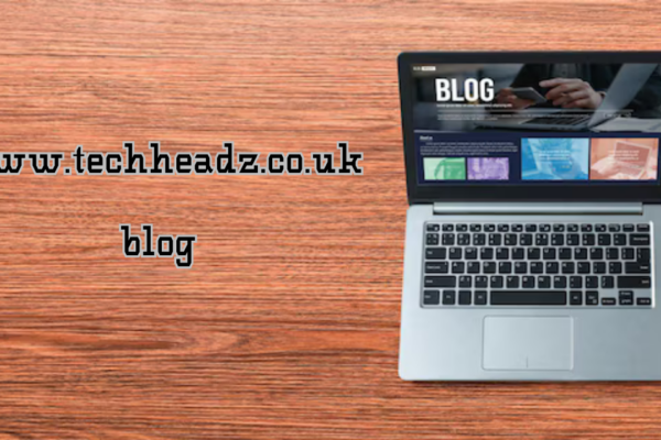 www.techheadz.co.uk blog