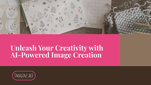 Imagine AI Image Generator: Unleash Your Creativity with AI-Powered Image Creation