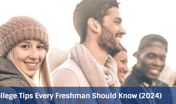 Top 6 College Tips Every Freshman Should Know