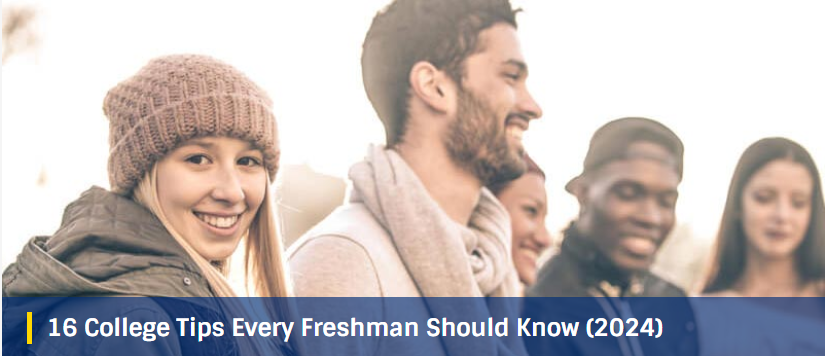 Top 6 College Tips Every Freshman Should Know