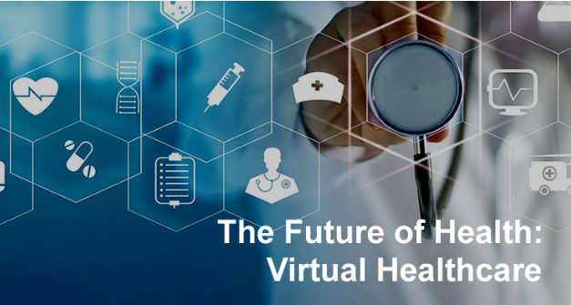 The Future of Virtual Healthcare: Transforming Patient Access and Experience